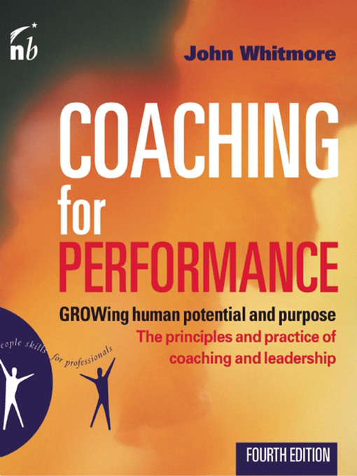 Title details for Coaching for Performance by John Whitmore - Available